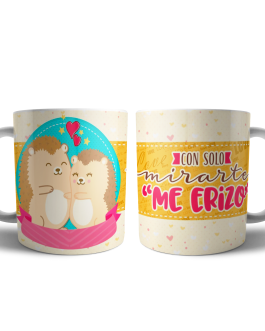 Taza Con solo mirarte me erizo