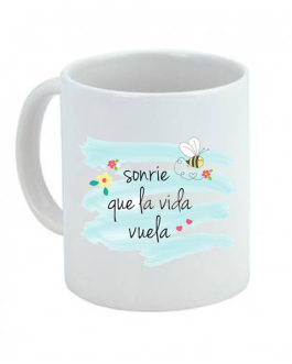 Taza Sonríe que la vida vuela